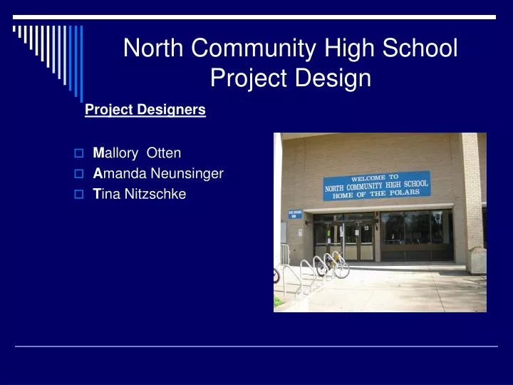 north community high school project design