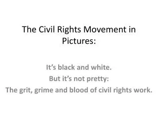 The Civil Rights Movement in Pictures: