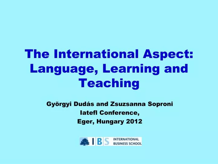 the international aspect language learning and teaching