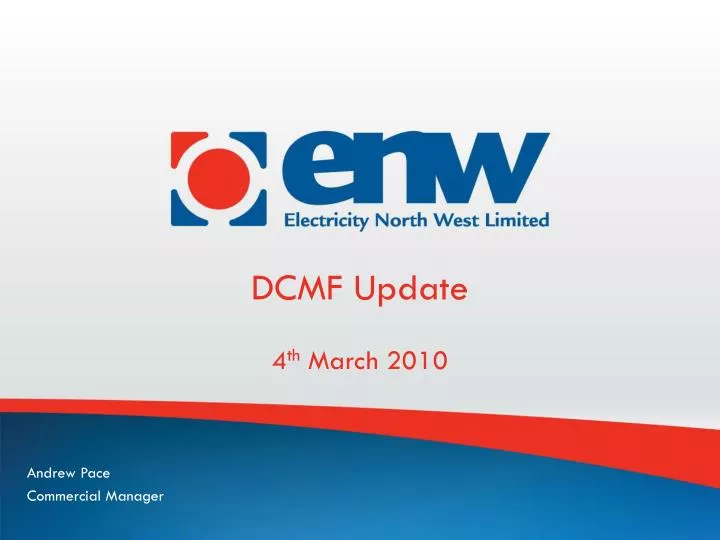 dcmf update 4 th march 2010