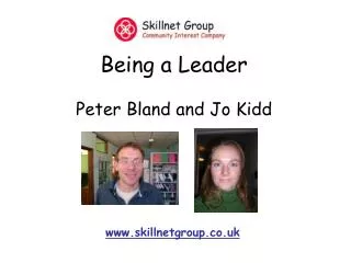 Being a Leader Peter Bland and Jo Kidd