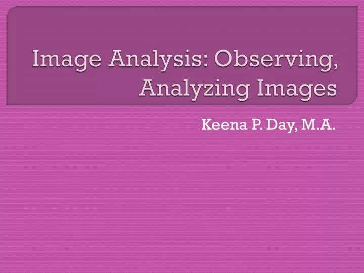 image analysis observing analyzing images