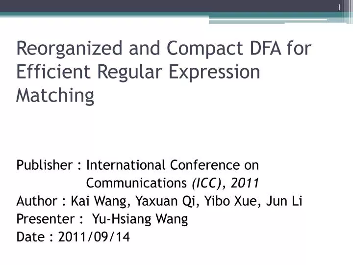 reorganized and compact dfa for efficient regular expression matching