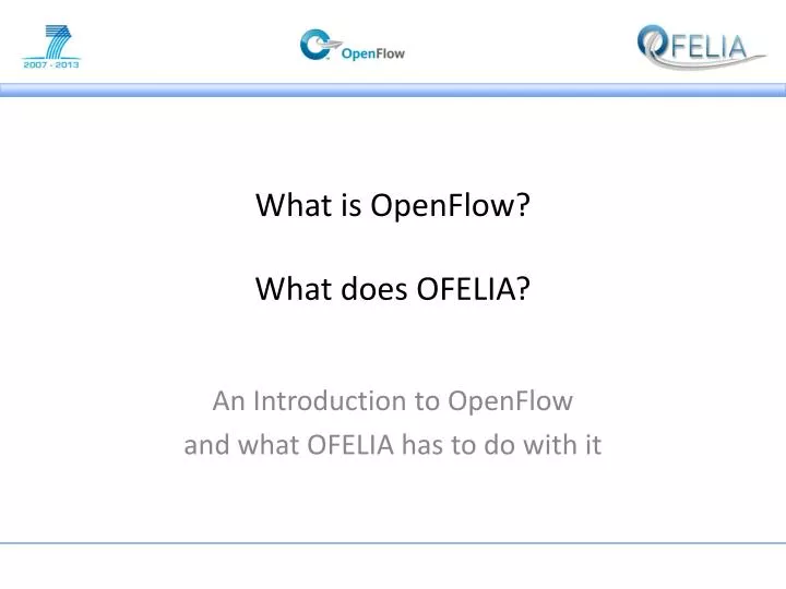 what is openflow what does ofelia