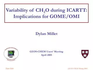 Variability of CH 2 O during ICARTT: Implications for GOME/OMI