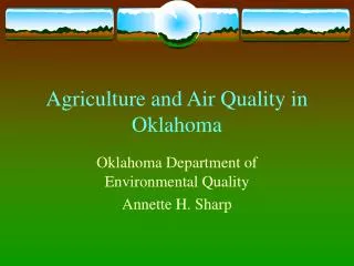 Agriculture and Air Quality in Oklahoma