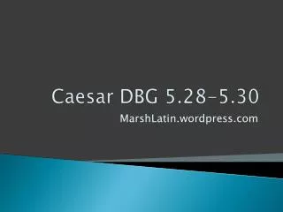 Caesar DBG 5.28-5.30