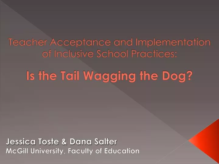 teacher acceptance and implementation of inclusive school practices is the tail wagging the dog