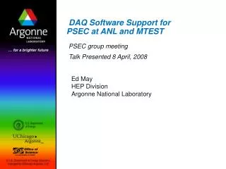 DAQ Software Support for PSEC at ANL and MTEST
