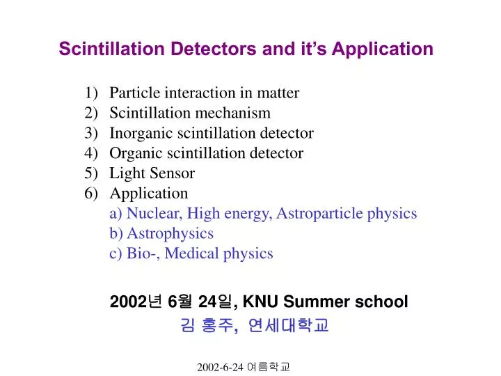scintillation detectors and it s application