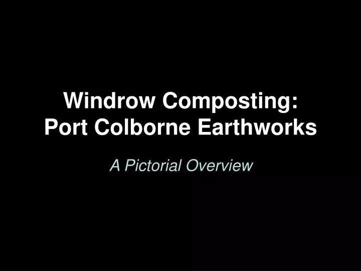 windrow composting port colborne earthworks