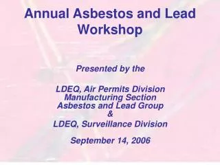 Annual Asbestos and Lead Workshop