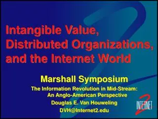 Intangible Value, Distributed Organizations, and the Internet World