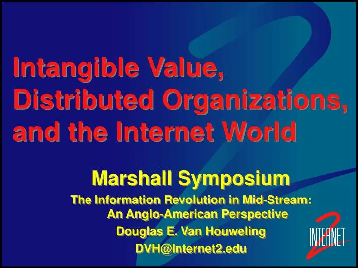 intangible value distributed organizations and the internet world