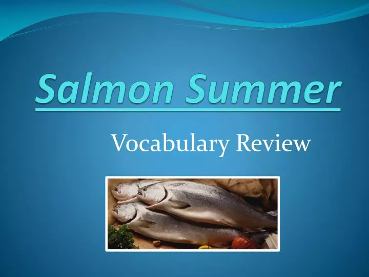 salmon summer