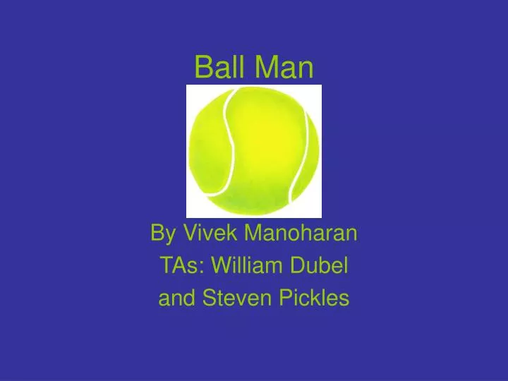ball man