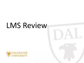 LMS Review