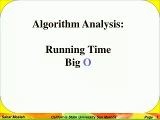 Algorithm Analysis: Running Time Big O