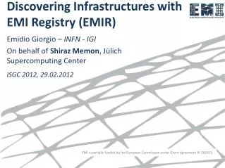 Discovering Infrastructures with EMI Registry (EMIR)