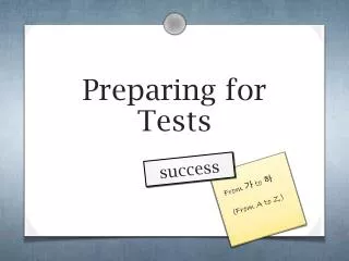 Preparing for Tests