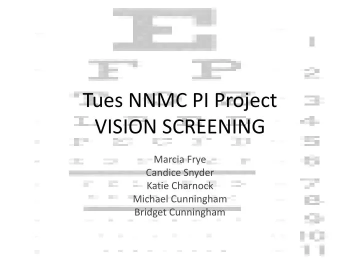 tues nnmc pi project vision screening