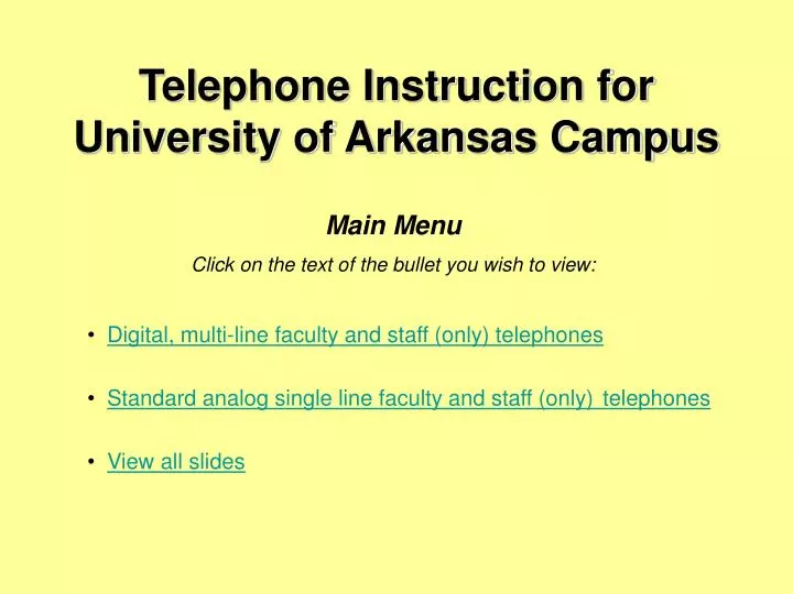 telephone instruction for university of arkansas campus