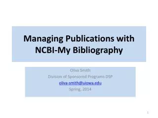 Managing Publications with NCBI-My Bibliography