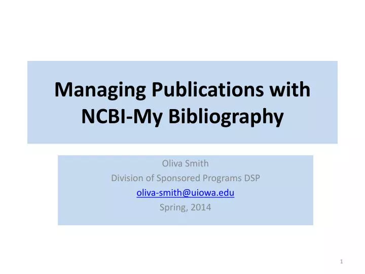 managing publications with ncbi my bibliography
