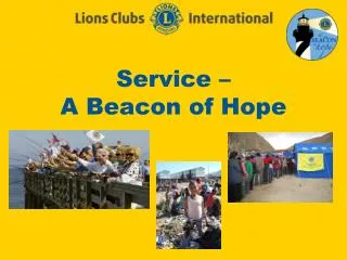 Service – A Beacon of Hope