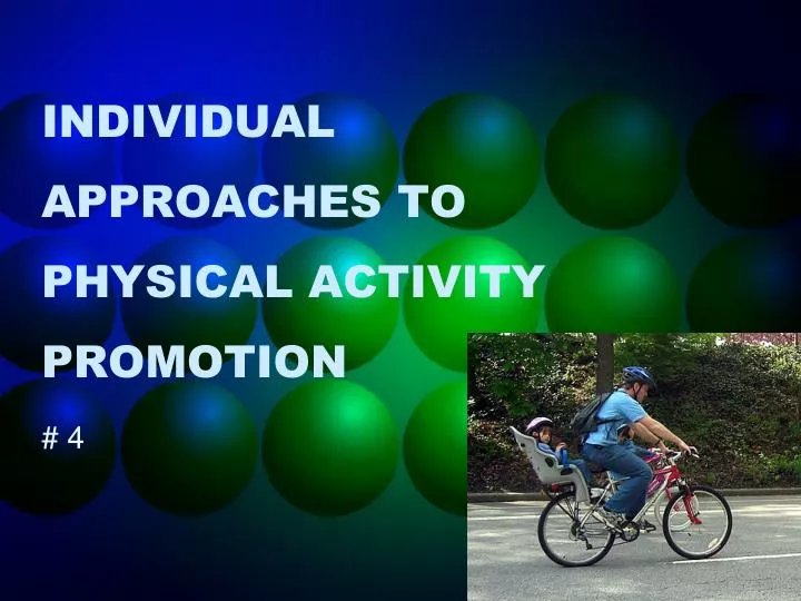 individual approaches to physical activity promotion