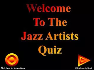 Welcome To The Jazz Artists Quiz