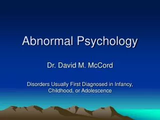 Abnormal Psychology