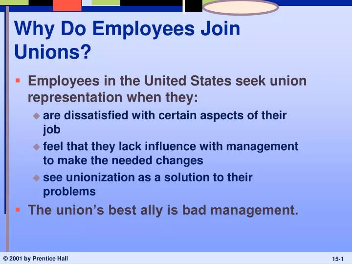 why do employees join unions
