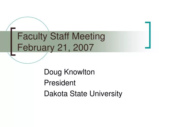 faculty staff meeting february 21 2007
