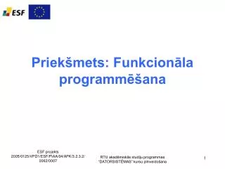 priek mets funkcion la programm ana