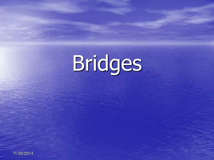 bridges