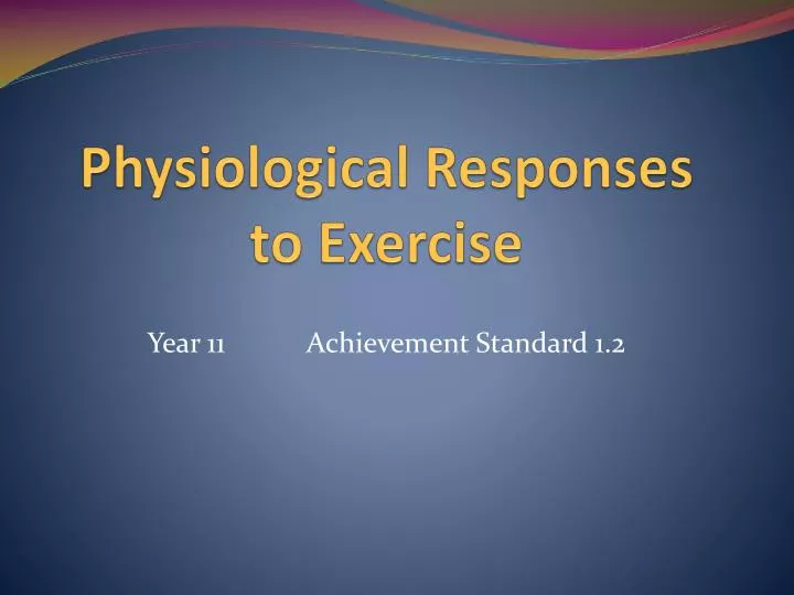 physiological responses to exercise
