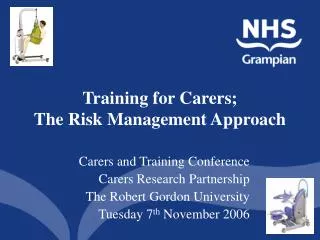 Training for Carers; The Risk Management Approach