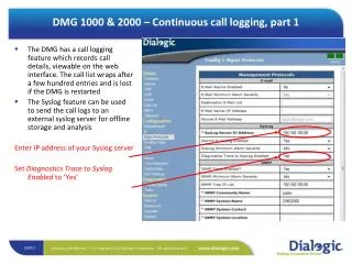 DMG 1000 &amp; 2000 – Continuous call logging, part 1