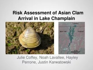 Risk Assessment of Asian Clam Arrival in Lake Champlain