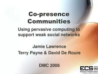 Co-presence Communities