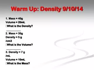 Warm Up: Density 9/10/14