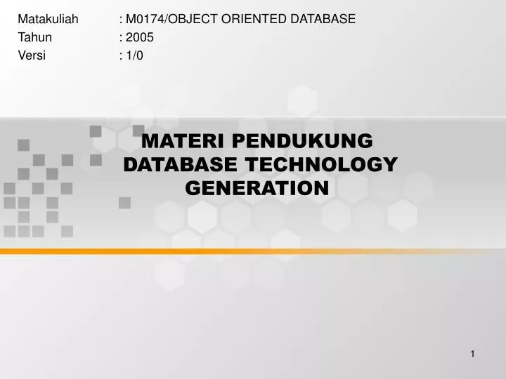 materi pendukung database technology generation