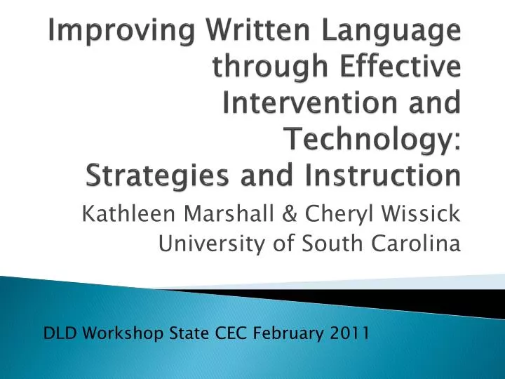 improving written language through effective intervention and technology strategies and instruction