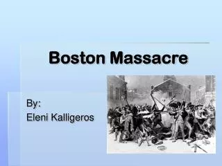 Boston Massacre