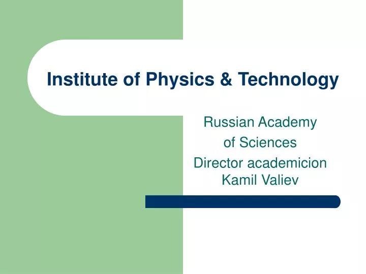 institute of physics technology