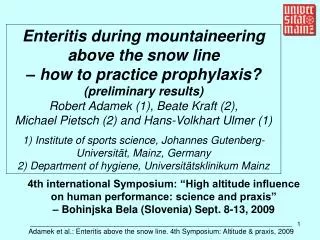Enteritis during mountaineering above the snow line – how to practice prophylaxis?