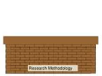 Research Methodology - slide 1