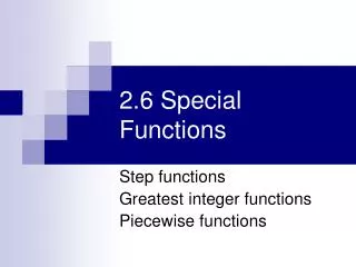 2.6 Special Functions