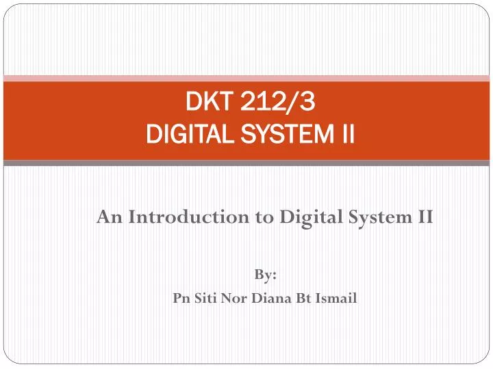 dkt 212 3 digital system ii